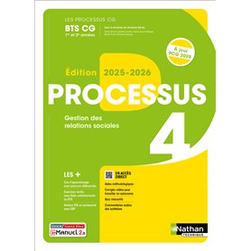 Processus 4 - Gestion des relations sociales - BTS CG 1re et 2e années - Coll. Les processus BTS CG - Éd. 2025 - Livre + licence