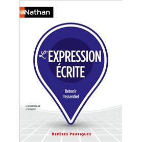 L'Expression écrite - Repères pratiques n° 16