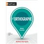 L'Orthographe - Repères pratiques n° 10