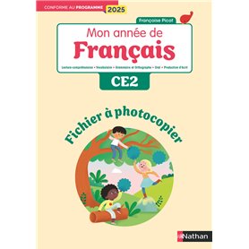 Mon année de francais - CE2 - Fichier à photocopier - Edition 2025