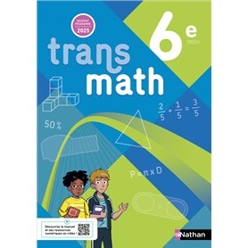 Transmath Mathématiques 6e - Manuel élève - 2025