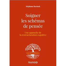 Soigner les schémas de pensée