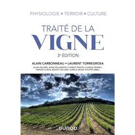 Traité de la vigne - 3e éd. - Physiologie