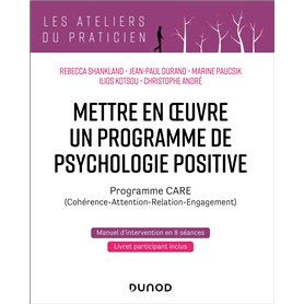 Mettre en oeuvre un programme de psychologie positive