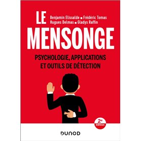 Le mensonge - 2e éd.