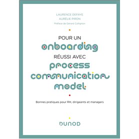 Pour un onboarding réussi avec Process Communication Model®