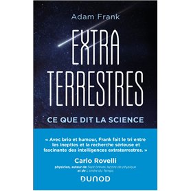 Extraterrestres - Ce que dit la science