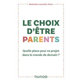 Le choix d'être parents
