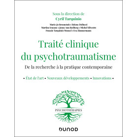 Traité clinique du psychotraumatisme