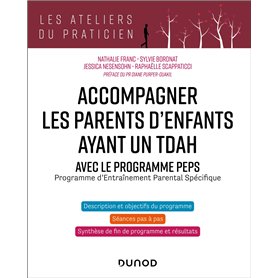 Accompagner les parents d'enfants ayant un TDAH - Avec le programme PEPS