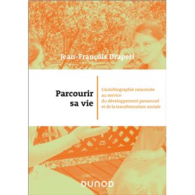 Parcourir sa vie