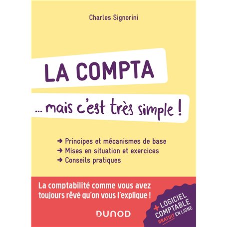 La compta... mais c'est très simple ! 2e éd.