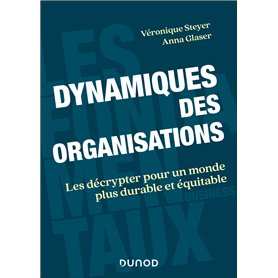 Dynamiques des organisations