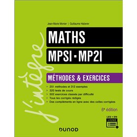 Maths MPSI-MP2I - Méthodes et Exercices - 6e éd.