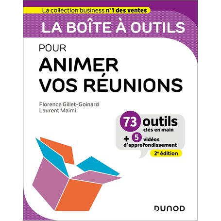 La boîte à outils pour animer vos réunions- 2e éd