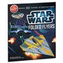 STAR WARS - Cahier d'activité - Construis tes vaisseaux en papier