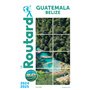 Guide du Routard Guatemala 2024/2025