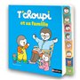 T'choupi et sa famille