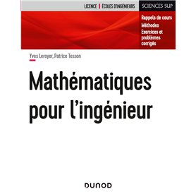 Exercices et problèmes de mathématiques pour l'ingénieur