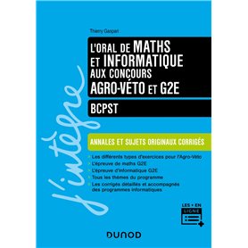 L'oral de Maths Informatique aux concours Agro-Véto et G2E