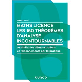 Maths Licence Les 150 théorèmes d'analyse incontournables