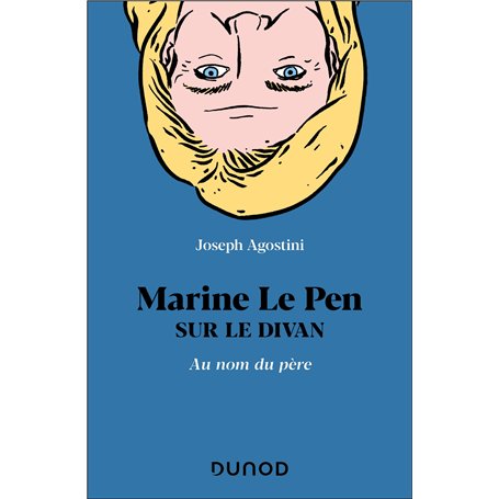 Marine Le Pen sur le divan