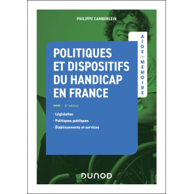 Aide-Mémoire - Politiques et dispositifs du handicap en France - 5e éd