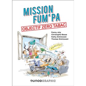 Mission FUM'PA : objectif zéro tabac