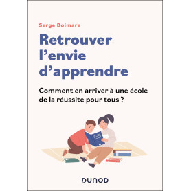Retrouver l'envie d'apprendre