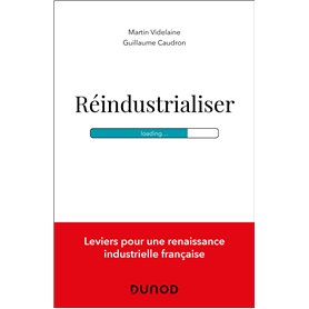 Réindustrialiser