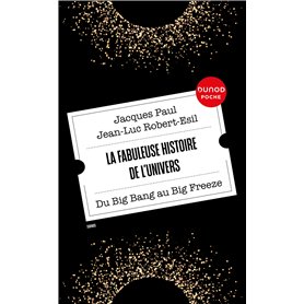 La fabuleuse histoire de l'Univers