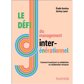 Le défi du management intergénérationnel