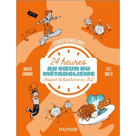 24 h au coeur du métabolisme