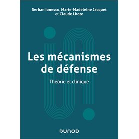 Les mécanismes de défense