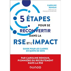5 étapes pour se reconvertir dans la RSE et l'impact
