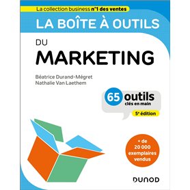 La boîte à outils du Marketing - 5e éd.