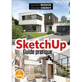 SketchUp - Guide pratique - 5e éd.