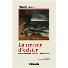 La terreur d'exister - 3e éd.