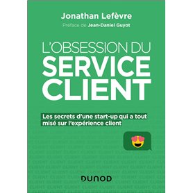 L'obsession du service client