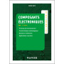 Aide-mémoire Composants électroniques - 7e éd.