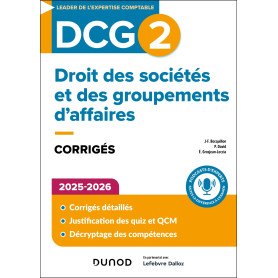 DCG 2 - Droit des sociétés et des groupements d'affaires - Corrigés 2025-2026