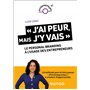 « J'ai peur