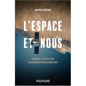 L'espace et nous