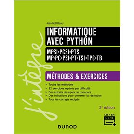 Informatique avec Python - Méthodes et exercices - MPSI-PCSI-PTSI-MP-PC-PSI-PT-TSI-TPC-TB - 3e éd.