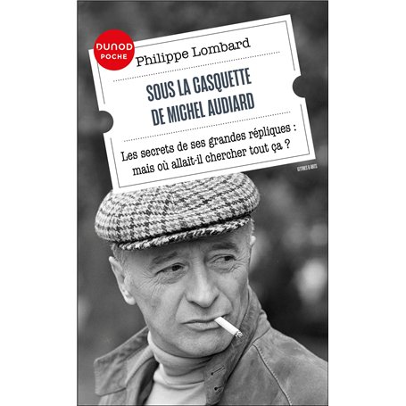 Sous la casquette de Michel Audiard