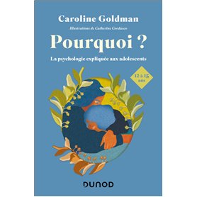 Pourquoi ? Pour les ados de 12 à 15 ans