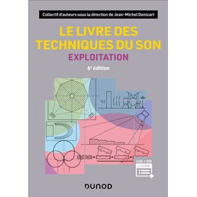 Le livre des techniques du son - 6e éd.