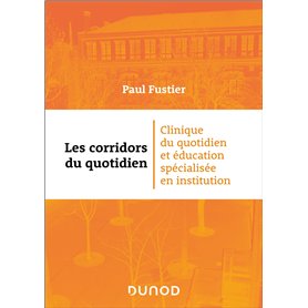 Les corridors du quotidien