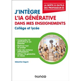 J'intègre l'IA générative dans mes enseignements - Collège et Lycée