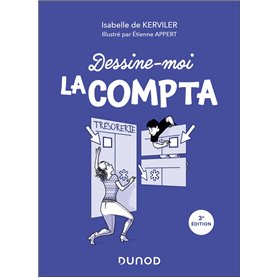 Dessine-moi la compta - 3e éd.